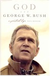 president bush, g.w. bush, god and bush, paul kengor, president of the united states, number 43, freedom, political progress, governance, government, non-fiction, amazon books, president bush