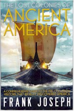 The Lost Colonies of Ancient America